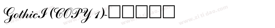 GothicI (COPY 1)字体转换